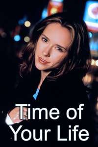 Time of Your Life - Poster
