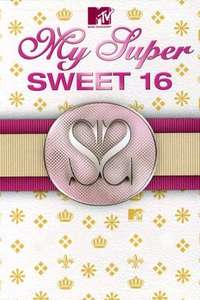 My Super Sweet 16 - Poster