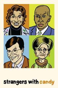 Strangers with Candy - Poster