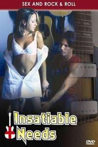 Insatiable Needs - Poster