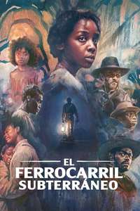 The Underground Railroad - Posters