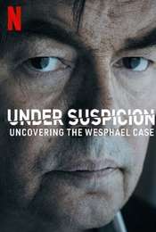 Under Suspicion: Uncovering the Wesphael Case Season 1