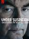 Under Suspicion: Uncovering the Wesphael Case
