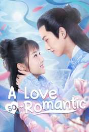 A Love So Romantic