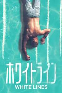White Lines - Posters