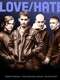 Love/Hate : Season 3