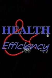 Health and Efficiency - Poster