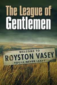 The League of Gentlemen - Poster