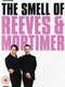 The Smell of Reeves and Mortimer : Season 1