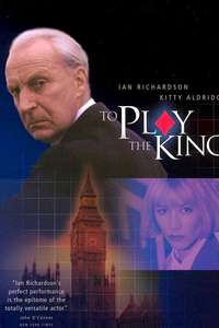 To Play the King - Poster