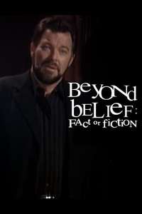 Beyond Belief: Fact or Fiction - Poster