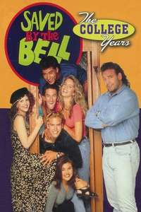 Saved by the Bell: The College Years - Poster