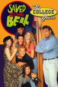 Saved by the Bell: The College Years - Poster