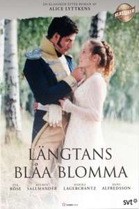 Längtans blåa blomma - Poster