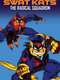 SWAT Kats: The Radical Squadron : Season 2
