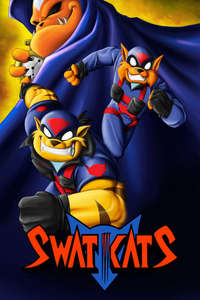 SWAT Kats: The Radical Squadron - Poster
