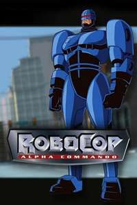 RoboCop: Alpha Commando - Poster