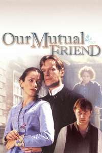 Our Mutual Friend - Poster
