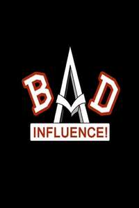 Bad Influence! - Poster