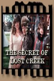The Secret Of Lost Creek