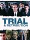 Trial & Retribution