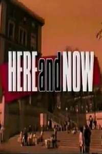 Here and Now - Poster