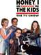 Honey  I Shrunk the Kids: The TV Show