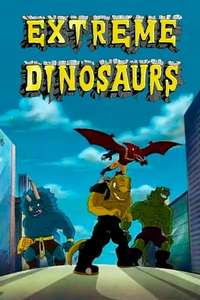 Extreme Dinosaurs - Posters