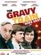 The Gravy Train Goes East