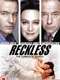 Reckless