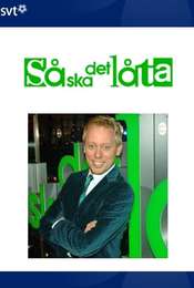 Så ska det låta