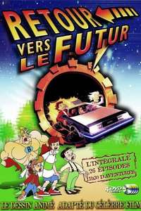 Back To The Future: The Animated Series - Poster