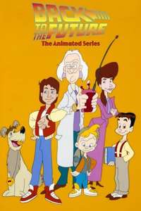 Back To The Future: The Animated Series - Poster