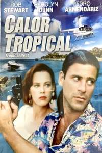 Tropical Heat - Poster