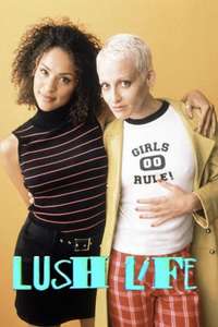 Lush Life - Poster