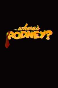 Where's Rodney? - Poster