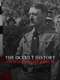 The Occult History of the Third Reich : Miniseries