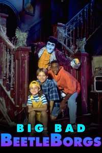 Big Bad Beetleborgs - Poster