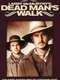 Dead Man's Walk