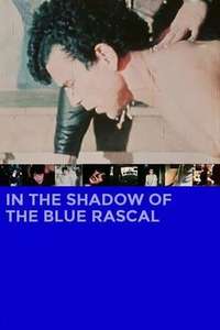 In the Shadow of the Blue Rascal - Poster