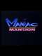 Maniac Mansion