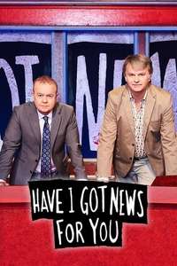 Have I Got News for You - Poster