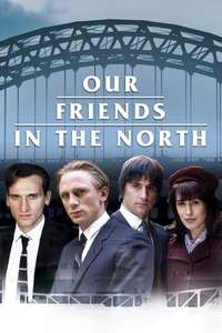 Our Friends in the North - Poster