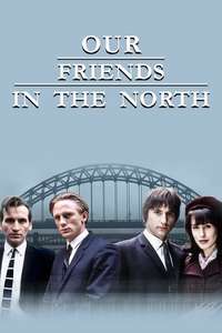 Our Friends in the North - Poster