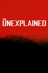 The Unexplained - Poster