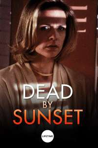 Dead by Sunset - Poster
