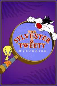 The Sylvester & Tweety Mysteries - Poster