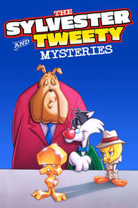 The Sylvester & Tweety Mysteries - Poster