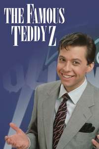The Famous Teddy Z - Poster