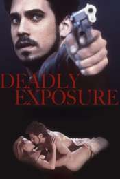 Deadly Exposure